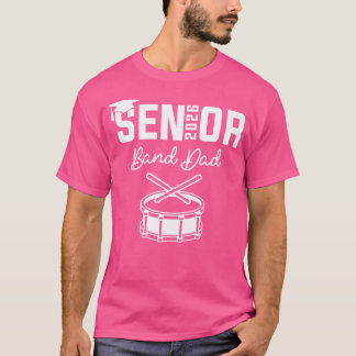 Camiseta Pai Banda 2026 Classe De Banda De Marcha De 2026 D