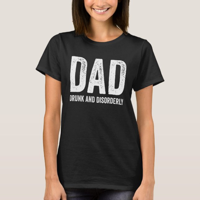 Camiseta Pai Bêbado e Desordeiro - Bebendo (Frente)