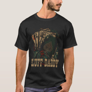 Camiseta Pai Bluff Casino Gambler Papa Poker Pai Pais