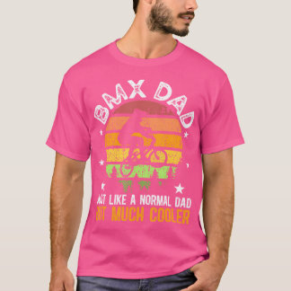 Camiseta Pai Bmx legal De Um Pai Rider Bmx Pai