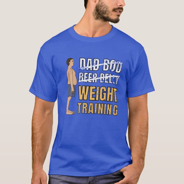 Camiseta Pai Bod Beer Belly Weight Treinando Pais Engraçado (Frente)