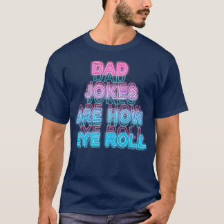 Camiseta Pai brincalhão como os olhos rolam