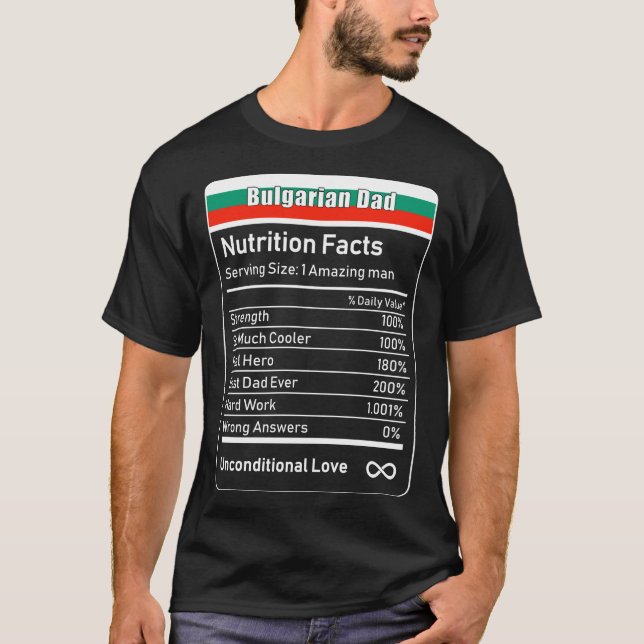 Camiseta Pai Búlgaro Fatos Nutrição do Dia de os pais Prese (Frente)