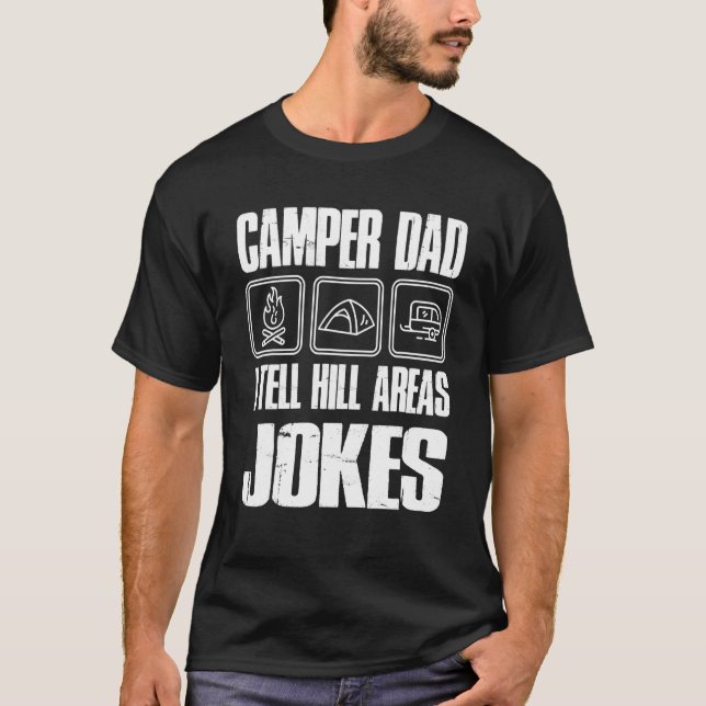 Camiseta Pai Camper Eu Digo Piadas de Hill Area (Frente)