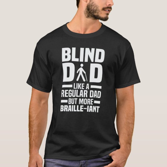 Camiseta Pai Cego Braille Deficiente Visual Sem Cegueira (Frente)