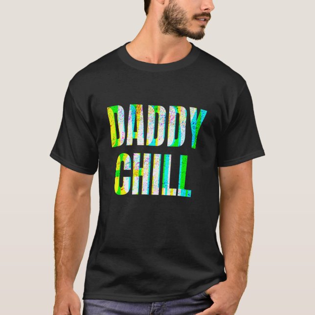 Camiseta Pai Chill Funny Viral Tik Tendência (Frente)