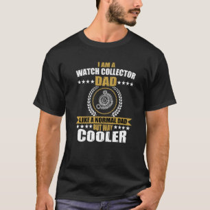 Camiseta Pai Colecionador de Relógios Engraçado Horologista