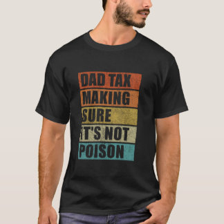 Camiseta Pai com certeza não é veneno Dia do Pai D