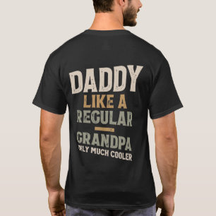 Camiseta Pai Como Um Vovô Normal Só Muito Mais Fresco