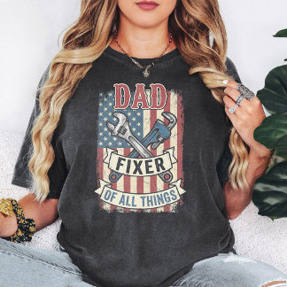 Camiseta Pai Consertador De Todas As Coisas Patrióticas Cha