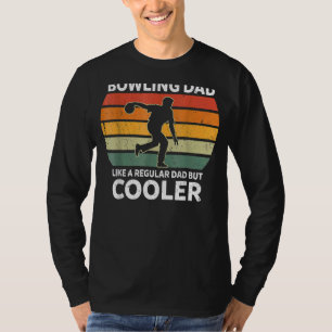 Camiseta Pai Da Boliche Retroativa Como Um Pai Regular, Mas