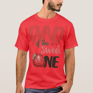 Camiseta Pai Da Doce, Doce Um Morango Birthda