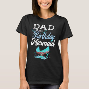 Camiseta Pai Da Família Sereia S De Aniversário