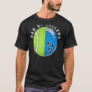 Camiseta Pai Da Filha Do Jogador De Tênis Do Bowler Son S