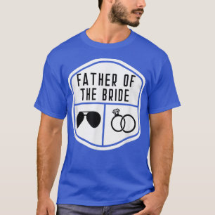 Camiseta Pai da Filha Pai de Casamento da Noiva