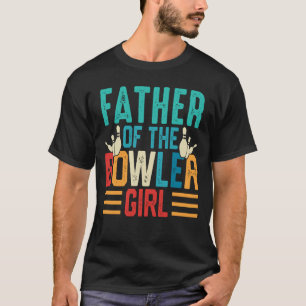 Camiseta PAI DA Garota Bowler Correspondendo À Boliche Fami
