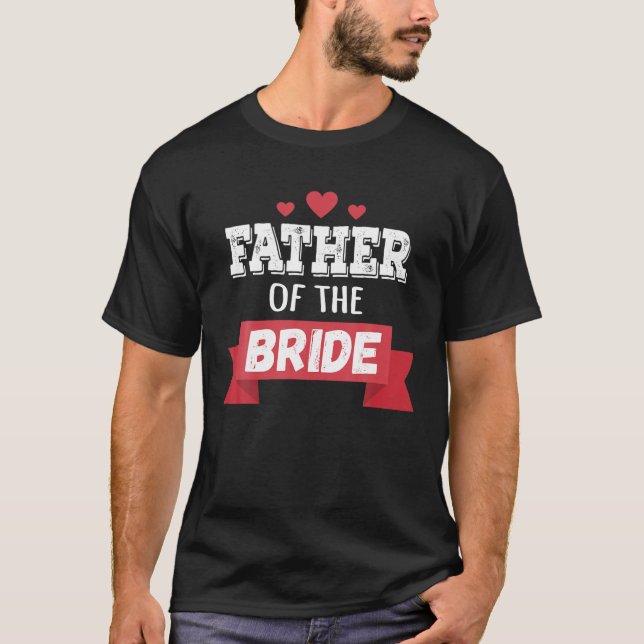 Camiseta Pai Da Noiva Eu A Amava Primeiro (Frente)