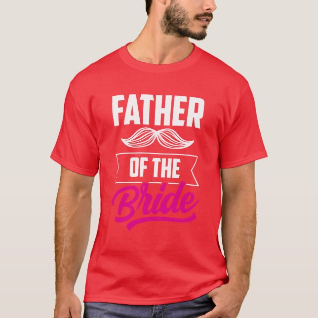 Camiseta Pai da Noiva Festa Casamento Despedida de Solteira (Frente)