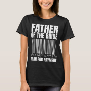 Camiseta Pai Da Noiva Scan Para Pagamento Pai Da Noiva