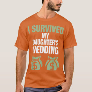 Camiseta Pai da Noiva Sobrevivi ao Casamento da Minha Filh