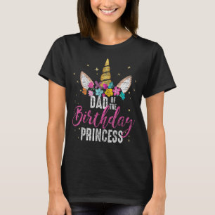 Camiseta Pai Da Princesa Aniversário Padre Oferece Unicórni