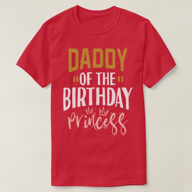 Camiseta Pai Da Princesa De Aniversário (Frente do Design)