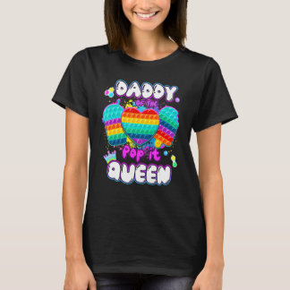 Camiseta Pai da Rainha do Pop It Brinquedo Fidget Poppin