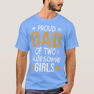 Camiseta Pai de 2 garotas Dia de os pais de duas filhas