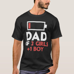 Camiseta Pai de 2 meninas 1 pai cansado de 3 crianças bater