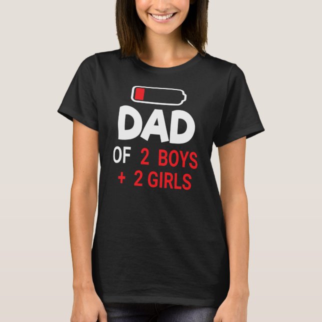 Camiseta Pai De 2 Meninos 2 Meninas Filha Esgotada (Frente)