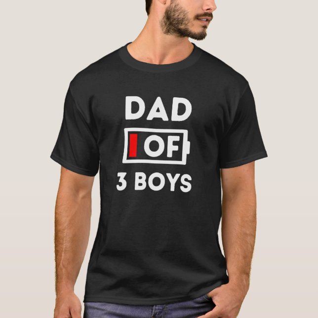 Camiseta Pai de 3 garotos Cansados Sem Bateria Deixou Pai (Frente)