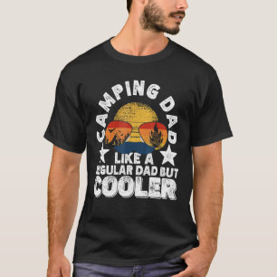 Camiseta Pai De Acampamento Como Um Pai Regular Mas Mais Fr