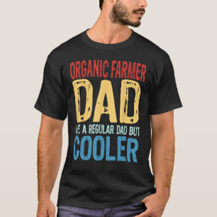 Camiseta Pai de agricultura orgânica, como um Pai normal, m