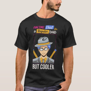 Camiseta Pai de anime como um Pai normal