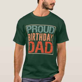 Camiseta Pai de aniversário orgulhoso Família do Partido Pa
