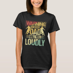 Camiseta Pai De Atenção Vai Gritar Um Futebol De Cabeça Alt