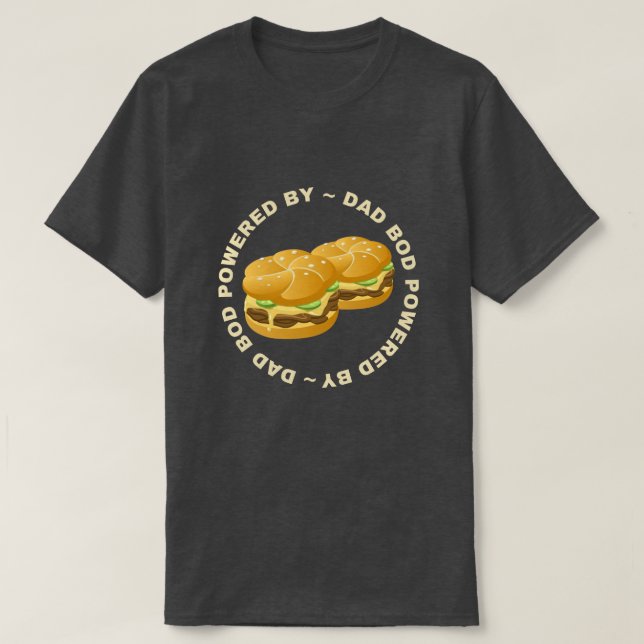 Camiseta Pai De Bacalhau Alimentado Por Burgers (Frente do Design)
