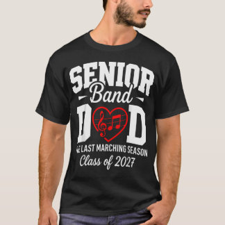 Camiseta Pai de Banda Sênior Turma de 2027 A Última Marcha