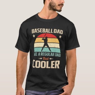 Camiseta Pai De Baseball Como Um Pai Regular Mas Basebal Ma