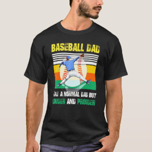 Camiseta Pai De Baseball Como Um Pai Regular Mas Mais Alto