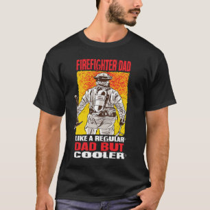 Camiseta Pai De Bombeiro Como Um Pai Regular Mas Incêndio M