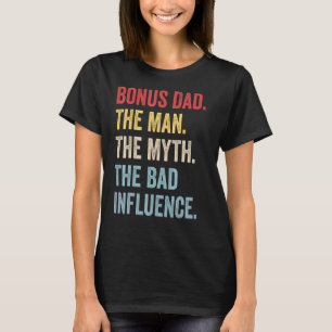 Camiseta Pai De Bônus O Homem Mora Influência Ruim Pais Ret