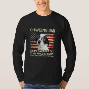 Camiseta Pai de Cães Chiweenie Pai de Cachorro Feliz Dia de