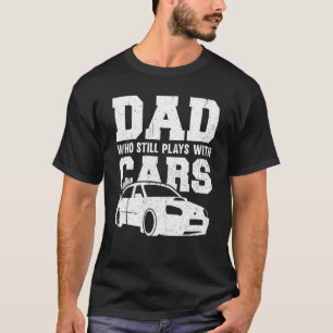 Camiseta Pai De Carro Controlado Por Mens Que Ainda Joga Co