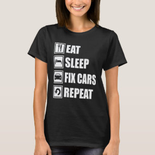 Camiseta Pai de Carro Mecânico de Carro Tuning Comer Dormir