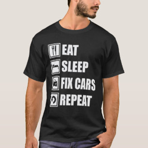 Camiseta Pai de Carro Mecânico de Carro Tuning Comer Dormir