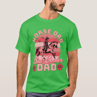 Camiseta Pai De Cavalo Como Um Pai Regular Mas Pai Mais Fri