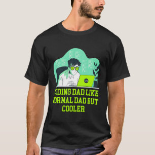 Camiseta Pai De Codificação Como Pai Normal Mas Desenvolved