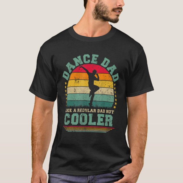 Camiseta Pai De Dança Como Uma Dança De Pai Regular Dia Pai (Frente)