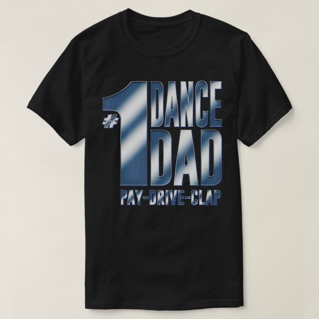 Camiseta Pai de dança nº 1 (Frente do Design)
